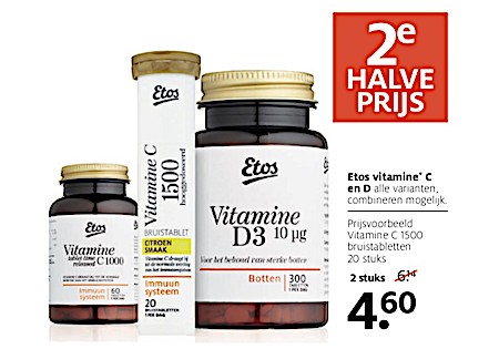 Etos vitamine  C en D alle varianten, combineren mogelijk.