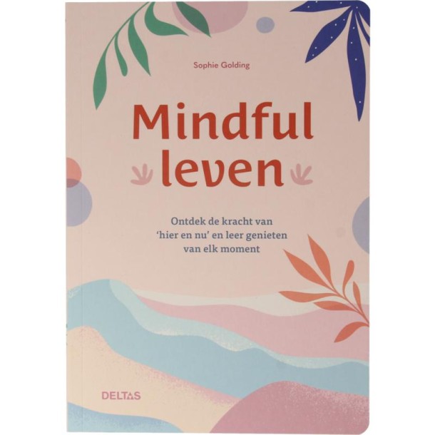 Deltas Mindful leven (1 Boek)