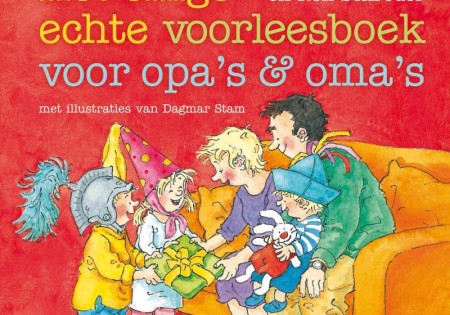 Prentenboek: Het enige echte voorleesboek voor opa's en oma's. 4+
