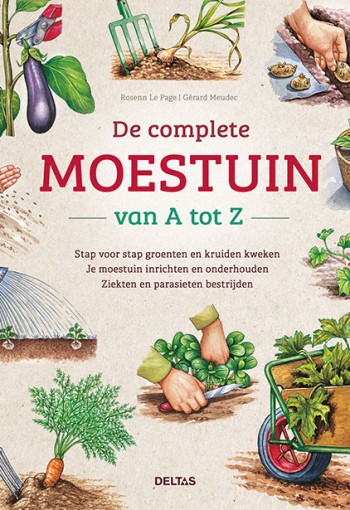 Deltas De complete moestuin van A tot Z (1 Boek)