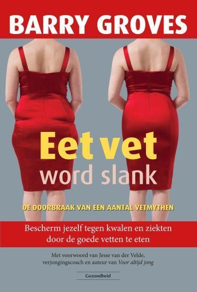 Succesboeken Eet vet word slank (1 Stuks)