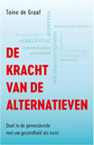 Yours Healthcare De kracht van alternatieven (1 Stuks)